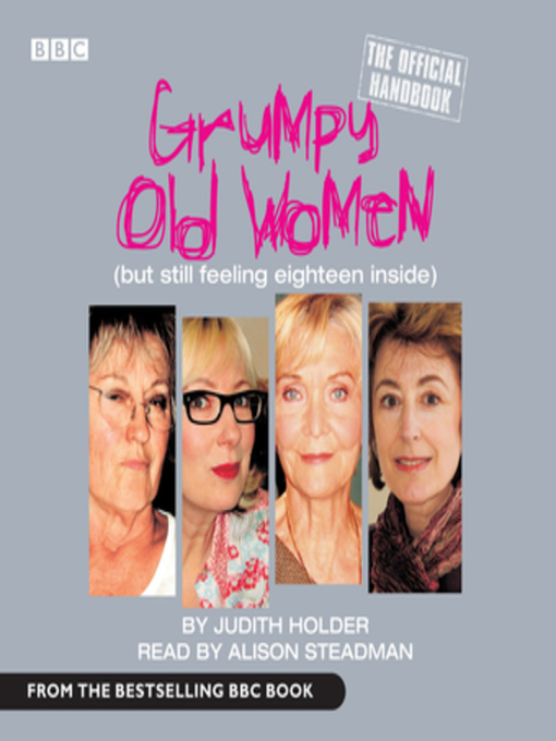 Title details for Grumpy Old Women the Official Handbook by Judith Holder - Available